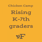 Half Day Chicken Camp benefiting Lakeside Middle School.